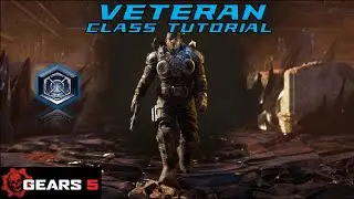 Veteran Class Skill Cards Tutorial - Gears 5 Horde + Escape