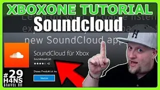 Soundcloud Xbox One Tutorial #29