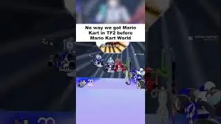 Mario Kart in TF2 is CRAZY 😭 (meme)