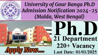 Gour Banga University PhD Admission Notification 2024-25❗UGB PhD Varti❗PhD Varti Malda West Bengal❗