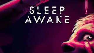 Sleep Awake ➤ Геймплей основной компании.