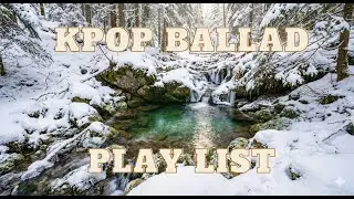 🌙 Relaxing K-POP Ballads Before Sleep | Healing Music | Peaceful Korean Songs | Stress Relief