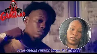 Julio Foolio Mother Speaks To His Opps &ldquo;ATK Rico Case Coming&rdquo; Foolio Speak From The Dead