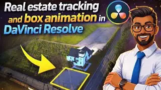 Easy Real Estate Tracking & Box Animation Tutorial | DaVinci Resolve தமிழ்