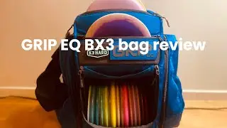 GRIP EQ BX3 disc golf bag review #discgolf 