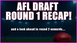 🔥 AFL Draft Round 1 RECAP &mdash; Every Pick, Every Twist, Every Trade! 🔥