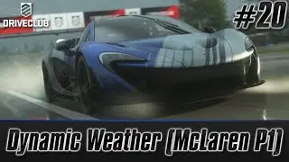 Driveclub: Dynamic Weather Update (McLaren P1 @ Maplewood 01) [Episode #20]