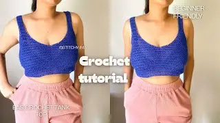 Easy Crochet Tank Top | Beginner Friendly Summer Top Tutorial