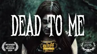 DEAD TO ME (2025) - **Award-Winning** Short Horror Film