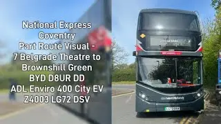 National Express Coventry Part Route Visual - 7 Belgrade Theatre to Brownshill Green