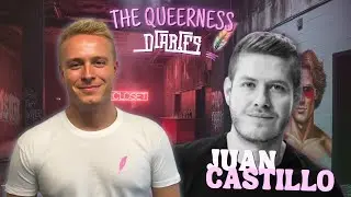 Gay Powerment w/Juan Castillo | The Queerness Diaries