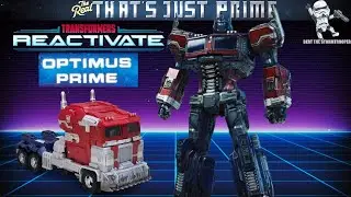 Transformers Reactivate OPTIMUS PRIME Review! 