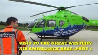 VISIT TO THE GREAT WESTERN AIR AMBULANCE BASE. PART 1