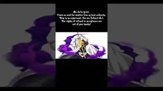 12th Division - Active Captain Mayuri Kurotsuchi Quote - Bleach #shorts