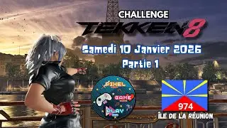 Challenge Tekken 8 - Robin x2  - 10 janvier 2026 - Pixel Game Play 974 - &icirc;le de la R&eacute;union