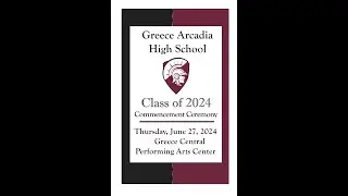 Greece Arcadia Commencement Ceremony - June 27th, 2024