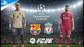 Yamal vs Salah | FC 26 Gameplay Barcelona vs Liverpool  UCL Final 🏆