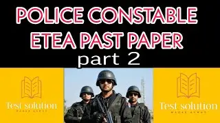 KPK POLICE PAST | PAPER | 2022 | ETEA| MCQS| Constable| PART 2 |@UCLearningTube @NTSTESTMASTER