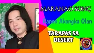 Ranon Akongka Olan By: Tarapas sa Desert