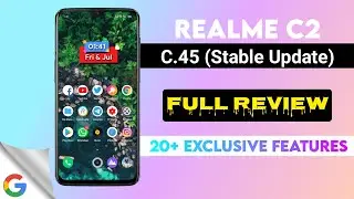 Realme C2 New Update | C.45 Stable Realme UI Update | Full Review | New Features | Realme C2😄