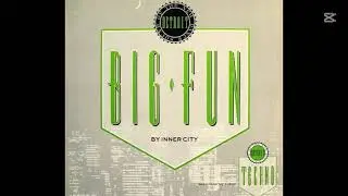 Inner City - Big Fun - Leftwing Kody, Kong Trax Edit