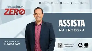 TOLERANCIA ZERO  AO VIVO: TV ATALAIA  29/01/2026