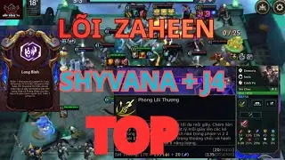 TFT Combo L&otilde;i Zaheen + Shyvana & Jarvan IV = L&Ecirc;N TOPPPPP