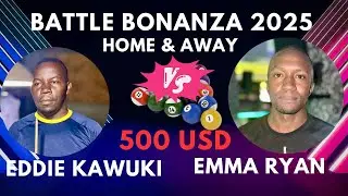 EDDIE KAWUKI VS EMMA RYAN | 500 USD (HOME & AWAY DOUBLE FORMAT) AFTER TIMEOUT