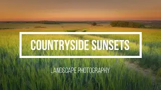 Landscape Photography UK  | Countryside Sunsets