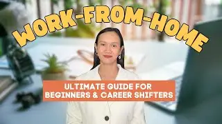 Work From Home Jobs Philippines - Comprehensive Guide for Beginners and Career Shifters
