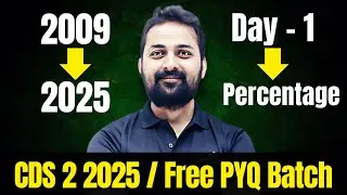 CDS 2 2025 Free PYQ Batch | Day 1: Percentage | All PYQs from 2009&ndash;2025