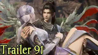 BTTH  Season 5 EP 91 Trailer | Battle Through the Heavens | 斗破苍穹91 btth trailer new
