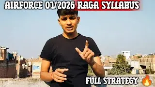 🔥 Airforce Y Group Raga Syllabus & Strategy to Crack Exam ✅ | Step-by-Step Guide 🛫