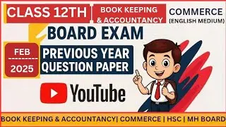 Class 12 Book Keeping & Accountancy Board Exam 2025 | Commerce | PYQ Paper | HSC | Maharashtra Board