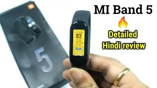 MI Band 5 | Detailed HINDI Review | INDIA