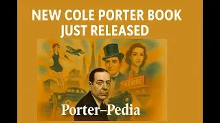 New Cole Porter Book Just Released!