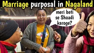 She wants me to marry her Daughter in Nagaland 😍😍