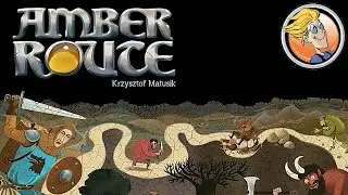 Amber Route overview &mdash; Spiel 2014