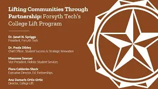 Lifting Communities Through Partnership: Forsyth Tech&rsquo;s College Lift Program
