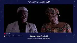 MONOLOGUE STOP COVID-19_LA FEMME DU MINISTRE (ACTEUR CINEMA) BY OUI FILMS STUDIOS