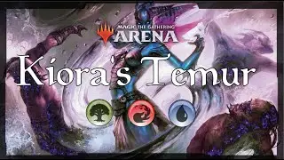 Kiora's Temur - ANTIMETA - Standard deck strategy