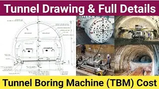 Tunnel Drawing - TBM (Tunnel Boring Machine) Cost & Specifications