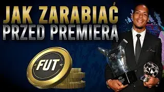 [FIFA20] JAK ZARABIAĆ PRZED PREMIERĄ