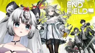 【Arknights Endfield】Its Finally Here! First Time Playing!