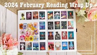 2024 Reading Journal | February Reading Wrap Up