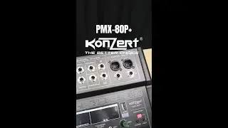 Konzert's PMX 80P+ (PROFESSIONAL ACTIVE MIXER)