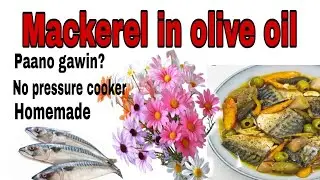 Homemade Sardines in oil/DIY mackerel in oil|Homemaker's Passion Official