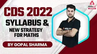 CDS Maths Syllabus 2022  & Strategy |  CDS Maths Preparation & Classes | CDS 2 2022 Maths