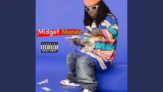 Midget Money