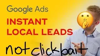 Google Ads Tutorial 2019 - BEGINNER Lead Generation Campaign Setup